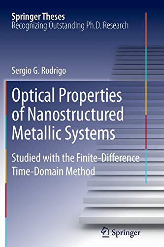 optical properties of nanostructured metallic systems studied with the finite difference time domain method