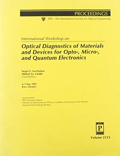 optical diagnostics of materials and devices for opto micro and quantum electronics  svechnikov, sergei v.