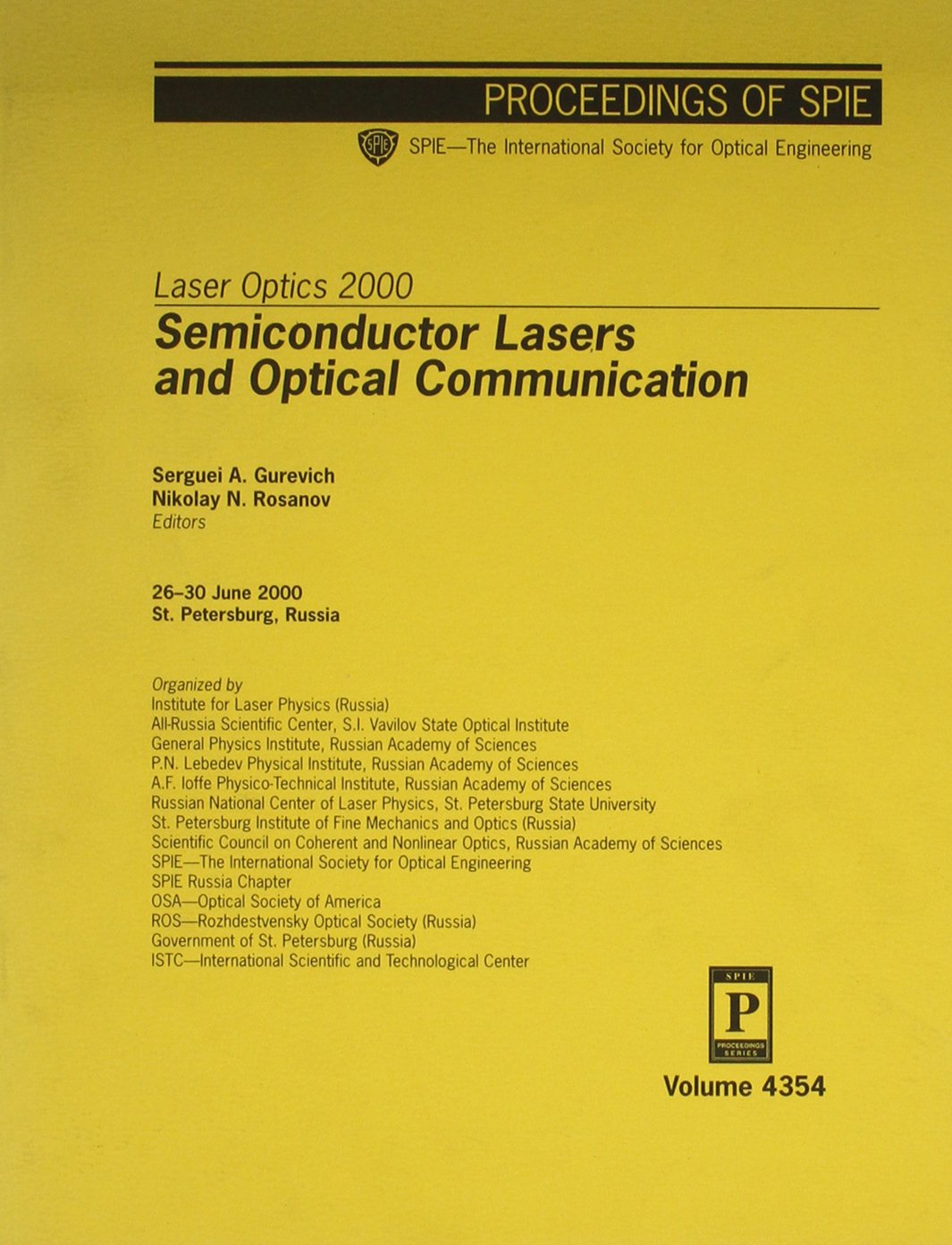 laser optics 2000 semiconductor lasers and optical communication  gurevich, serguei a., rosanov, nikolay n.