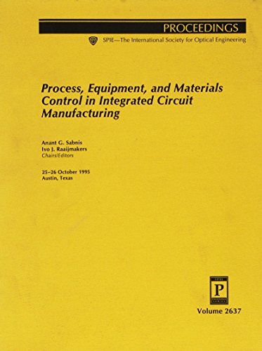 process equipment and materials control in integrated circuit manufacturing  raaijmakers sabnis 0819420034,