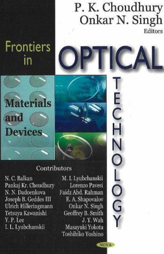 frontiers in optical technology materials and devices  choudhury, p.k., singh, onkar n. 1600210848,