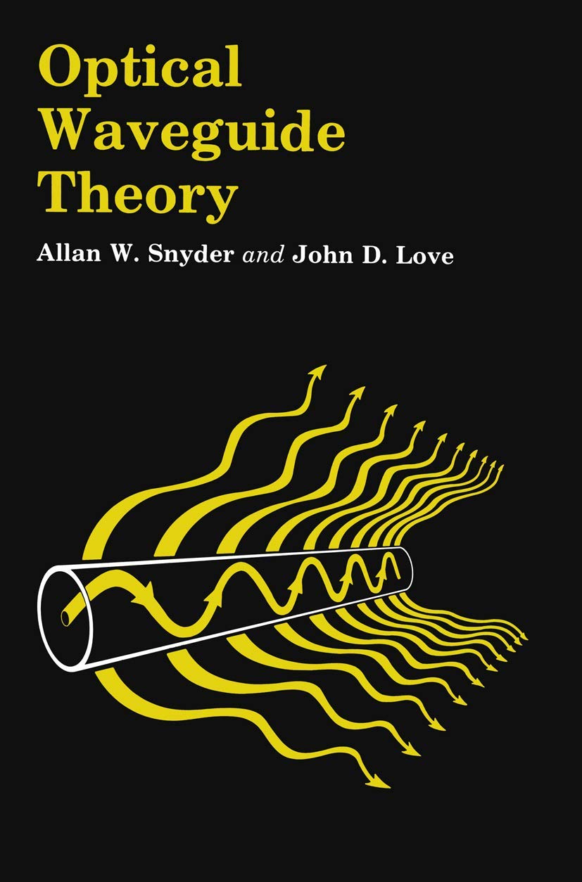 optical waveguide theory 1983rd edition snyder, a.w., love, j. 0412242508, 9780412242502