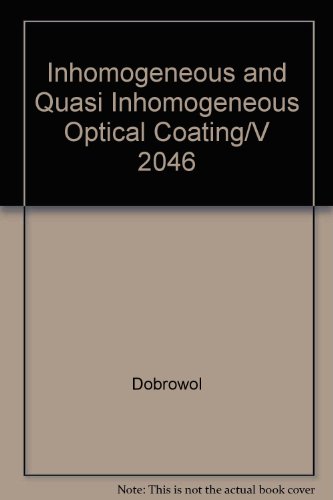 inhomogeneous and quasi inhomogeneous optical coating/v 2046  dobrowol 0819413054, 9780819413055
