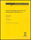 practical holography xiv and holographic materials vi 24 25 january 2000 san jose california  stephen a.