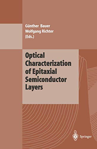 optical characterization of epitaxial semiconductor layers 1st edition gunther bauer, wolfgang richter