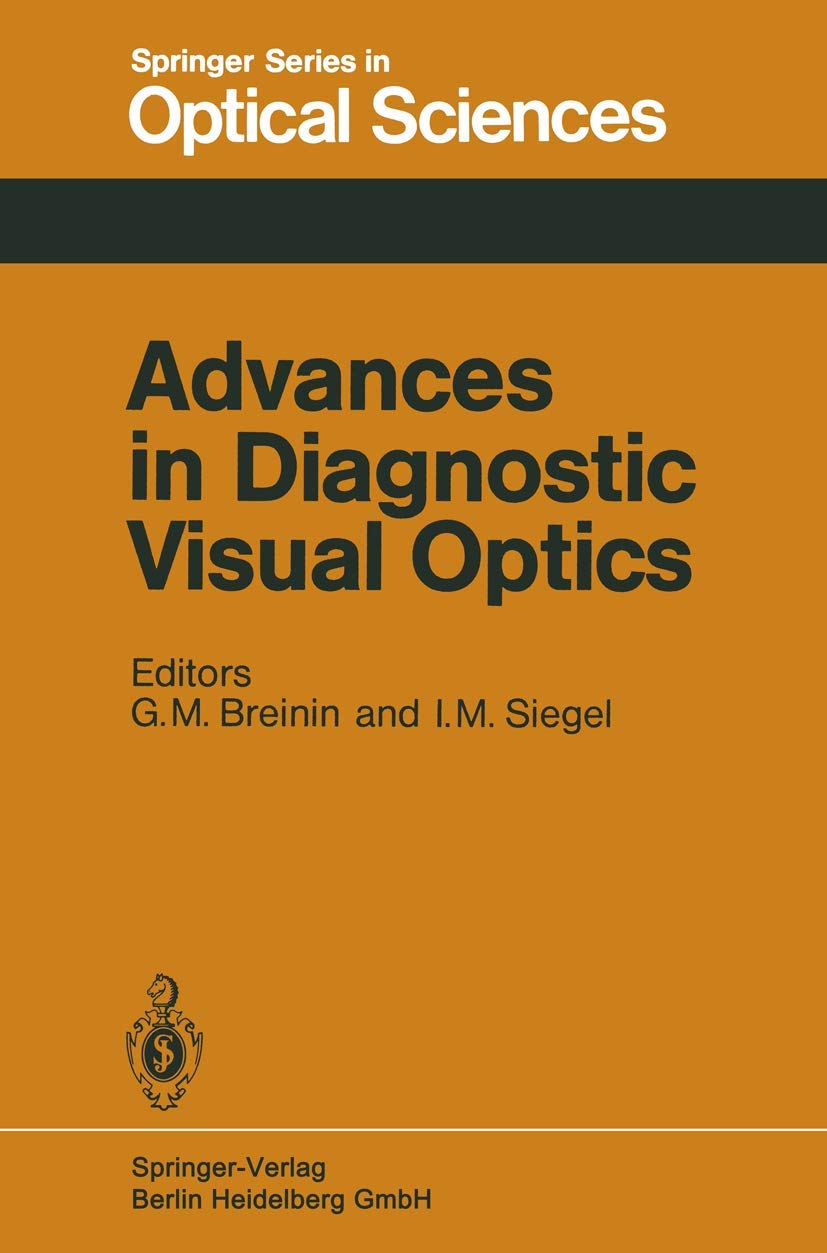 advances in diagnostic visual optics proceedings of the second international symposium tucson arizona october