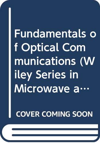 fundamentals of optical communications 1st edition paolo martelli 0470277122, 9780470277126