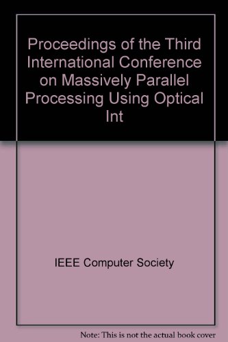 proceedings of the third international conference on massively parallel processing using optical
