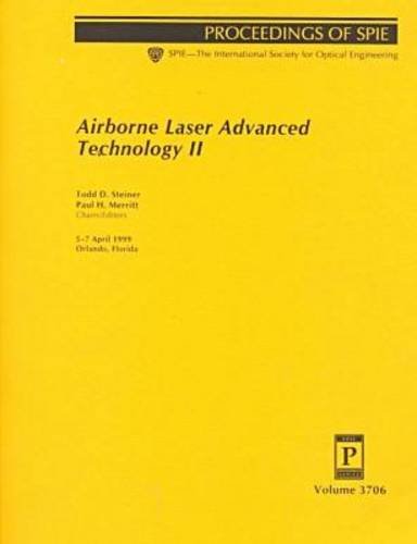 airborne laser advanced technology ii proceedings of spie 5 7 april 1999 orlando florida  society of photo