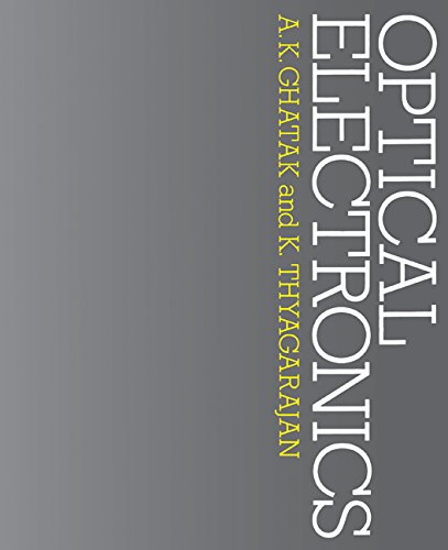 optical electronics  ajoy ghatak 8185618100, 9788185618104