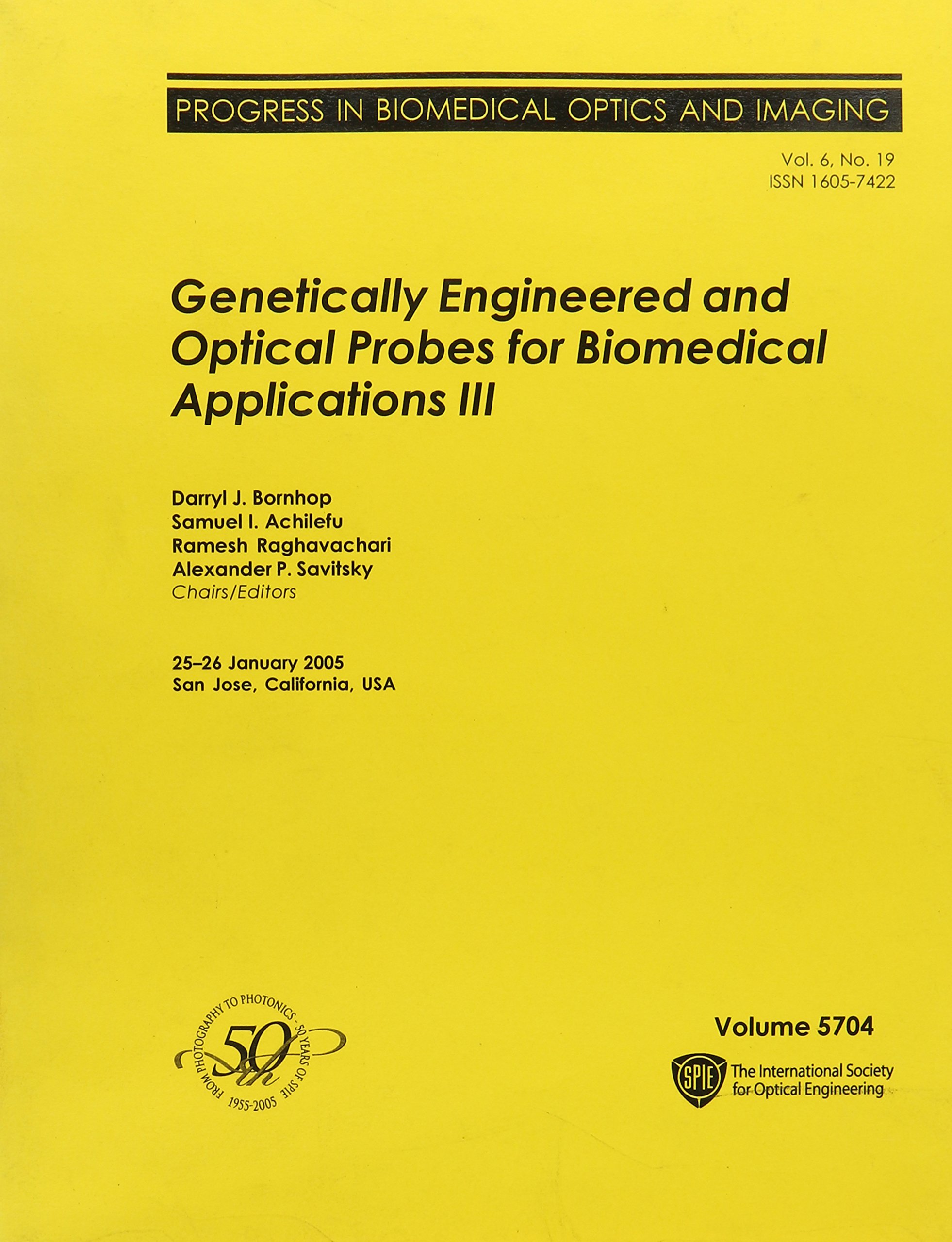 genetically engineered and optical probes for biomedical applications 3  darryl j. bornhop, samuel i.