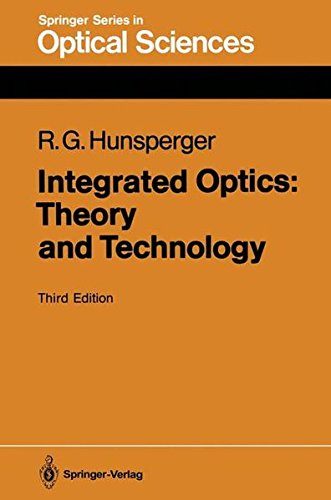 integrated optics theory and technology 3rd edition robert g hunsperger 3540533052, 9783540533054
