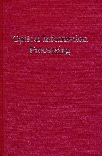 optical information processing yu, francis t. s. 089464422x, 9780894644221