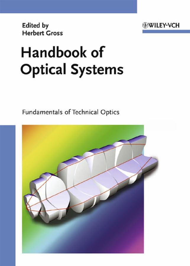 handbook of optical systems 1st edition herbert gross 3527403825, 9783527403820