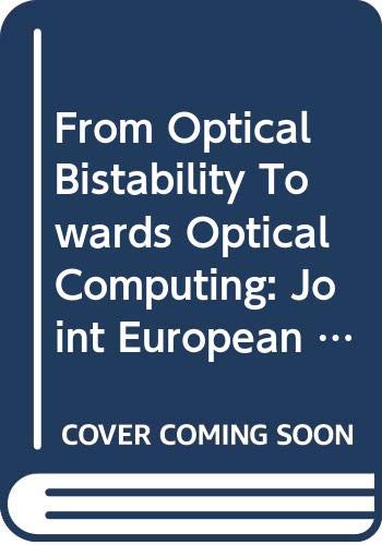 from optical bistability towards optical computing the european joint optical bistability project  mandel,