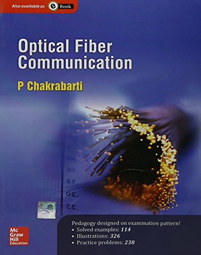 optical fiber communication 1st edition p chakrabarti 9332901627, 9789332901629