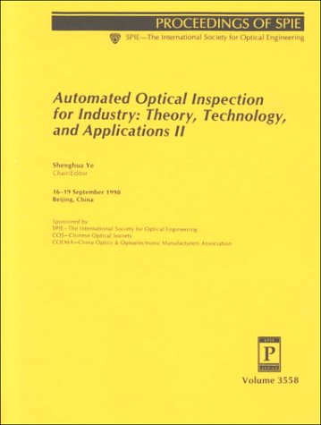 automated optical inspection for industry theory technology and applications ii  19 september 1998 beijing