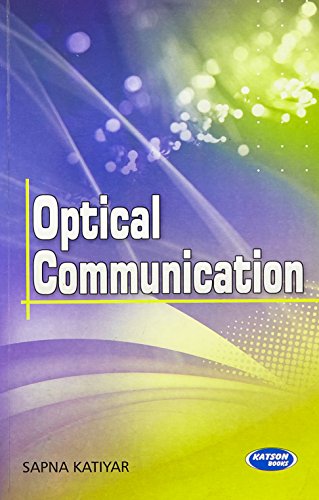 optical fiber communication sapna katiyar 9380027818, 9789380027814