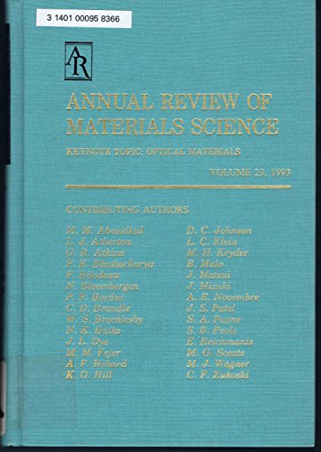 annual review of materials science keynote topic optical materials 1993 23 1st edition robert a. huggins,