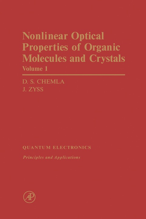 nonlinear optical properties of organic molecules and crystals volume 1 1st edition chemla, d.s. 0121706117,