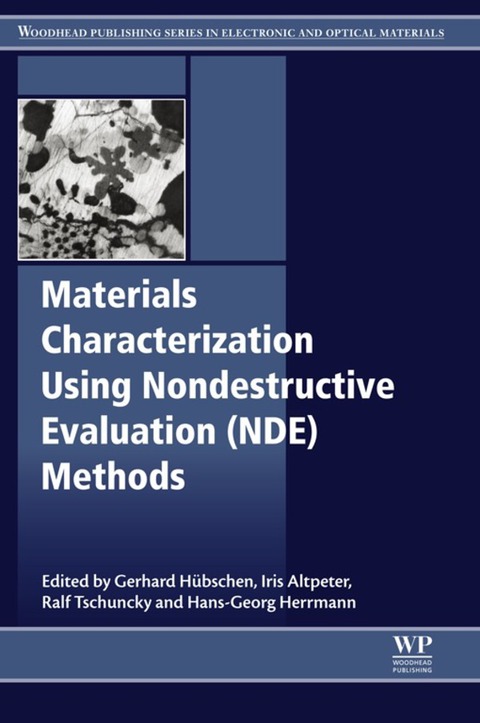 materials characterization using nondestructive evaluation methods 1st edition huebschen, gerhard, altpeter,