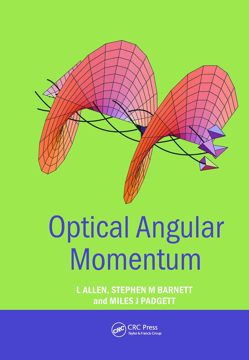 optical angular momentum 1st edition allen, l., barnett, stephen m., padgett, miles j. 0750309016,