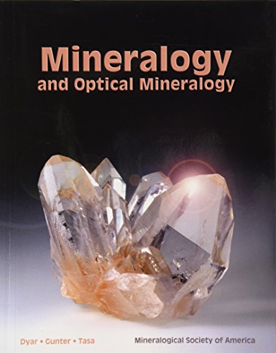 mineralogy and optical mineralogy pap/dvdr edition dyar, melinda, gunter, mickey e. 0939950812, 9780939950812