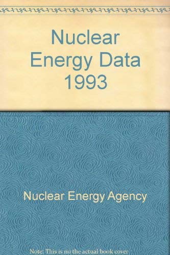 nuclear energy data 1993  oecd staff 926403871x, 9789264038714