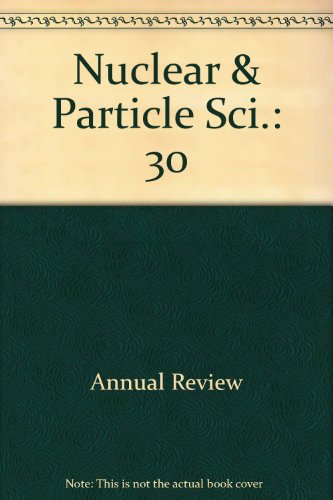nuclear and particle sci  annual review 0824315308, 9780824315306
