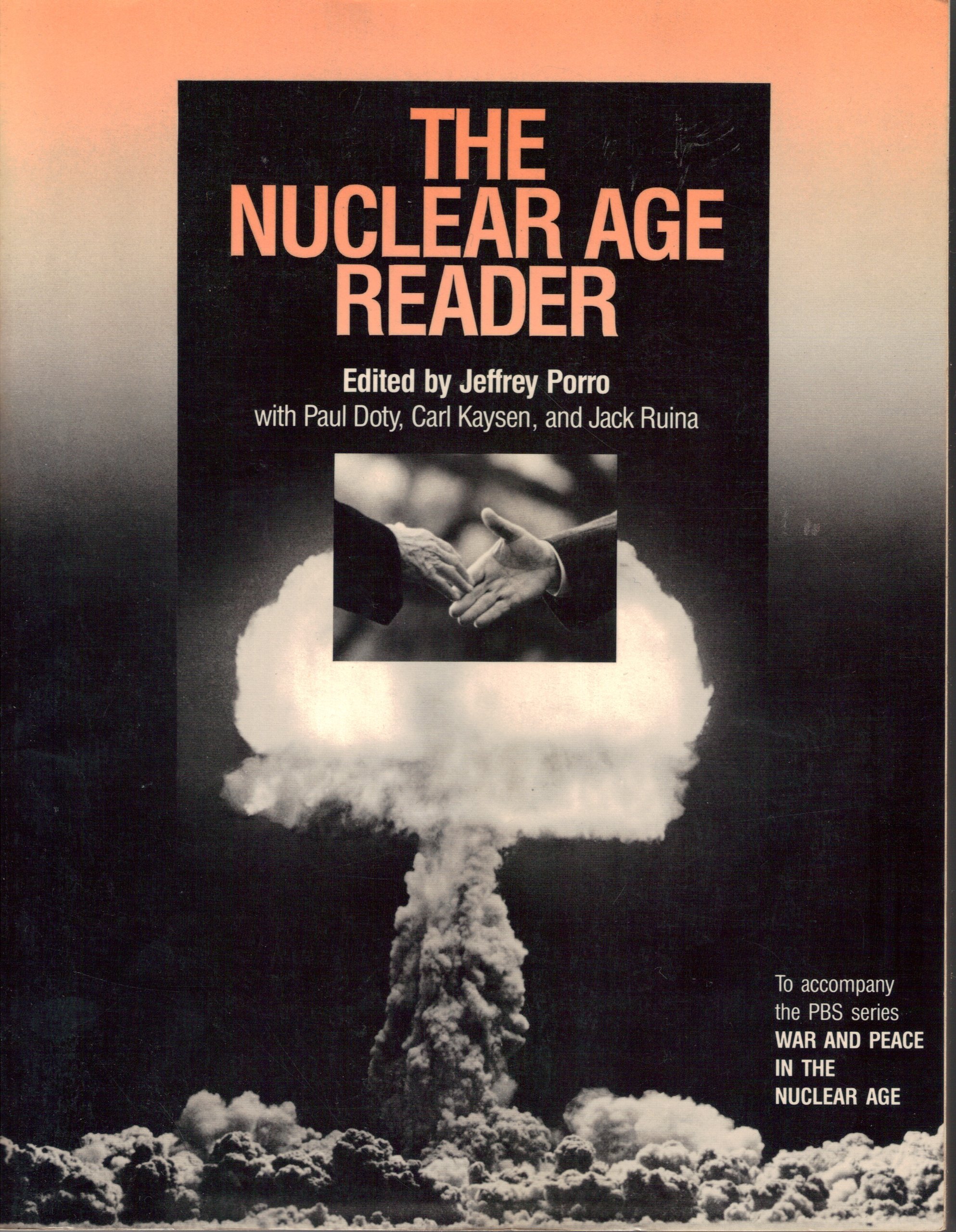 nuclear age reader 1st edition porro, jeffrey, editor, et al 0394382617, 9780394382616