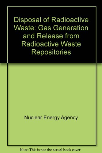 gas generation and release  oecd nuclear energy agency, agence nationale pour la gestion des déchets