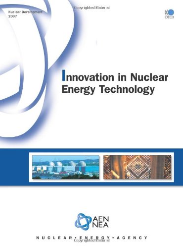 nuclear development innovation in nuclear energy technology  organisation for economic co operation and