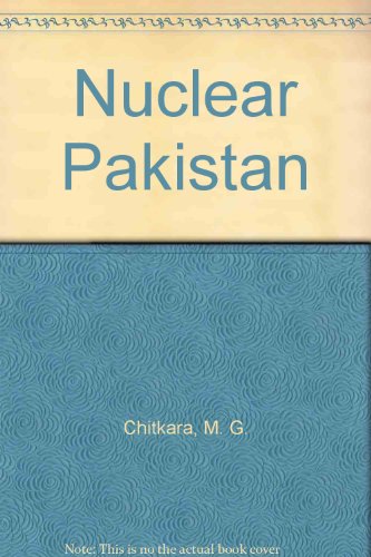 nuclear pakistan  m. g chitkara 8170247675, 9788170247678