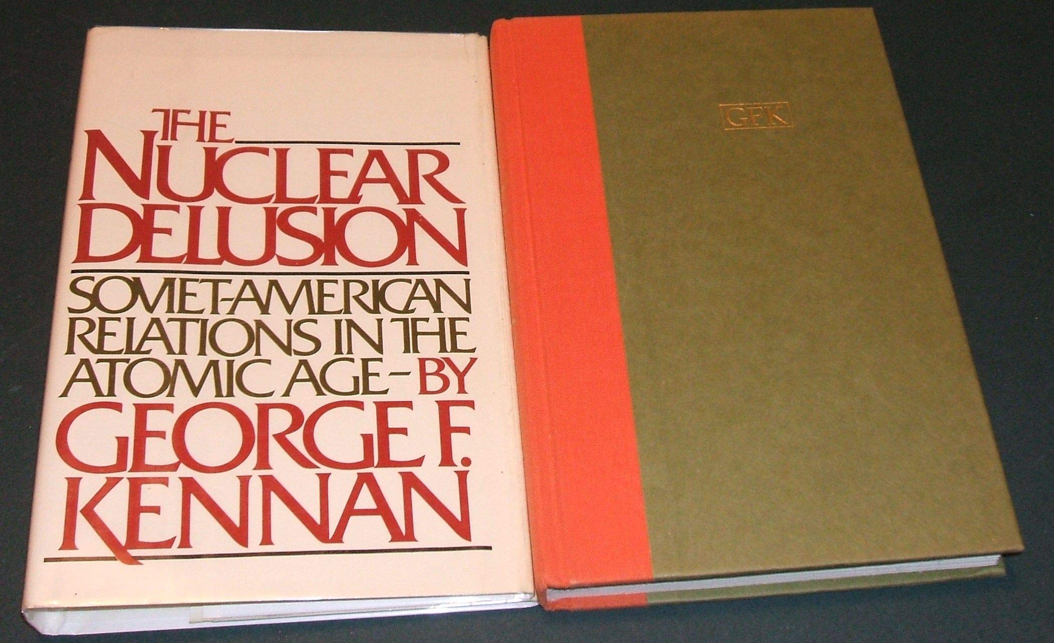 nuclear delusion 1st edition kennan, george f. 0394529464, 9780394529462