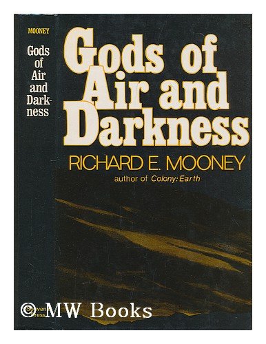 gods of air and darkness the possibility of a nuclear war in the past  mooney richard 0285621769,