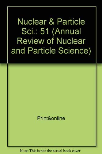 annual review of nuclear and particle science 2001  not available 0824315510, 9780824315511