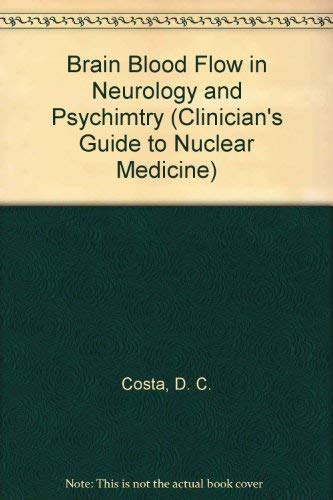 brain blood flow in neurology and psychimtry costa, d. c., ell, p. j. 0443042829, 9780443042829