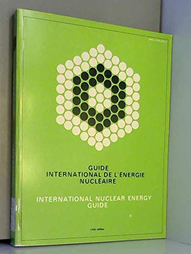 international nuclear energy guide english/french 15th edition technip 2710805324, 9782710805328