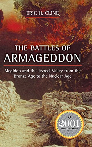 the battles of armageddon megiddo and the jezreel valley from the bronze age to the nuclear age  cline, eric