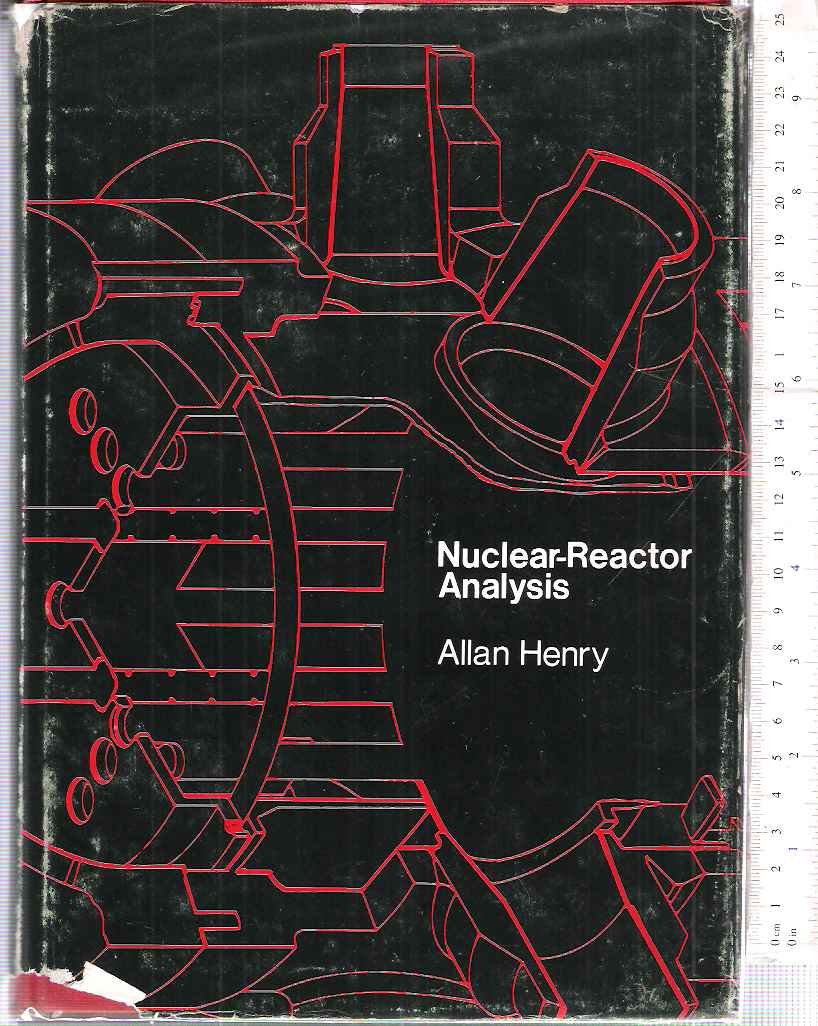 nuclear reactor analysis  henry, allan f. 0262080818, 9780262080811