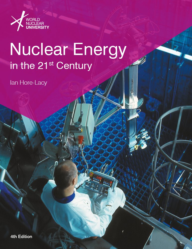 nuclear energy in the 21st century 4th revised edition ian hore lacy 0993101933, 9780993101939