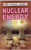 nuclear energy d.k. jha 8171418848, 9788171418848