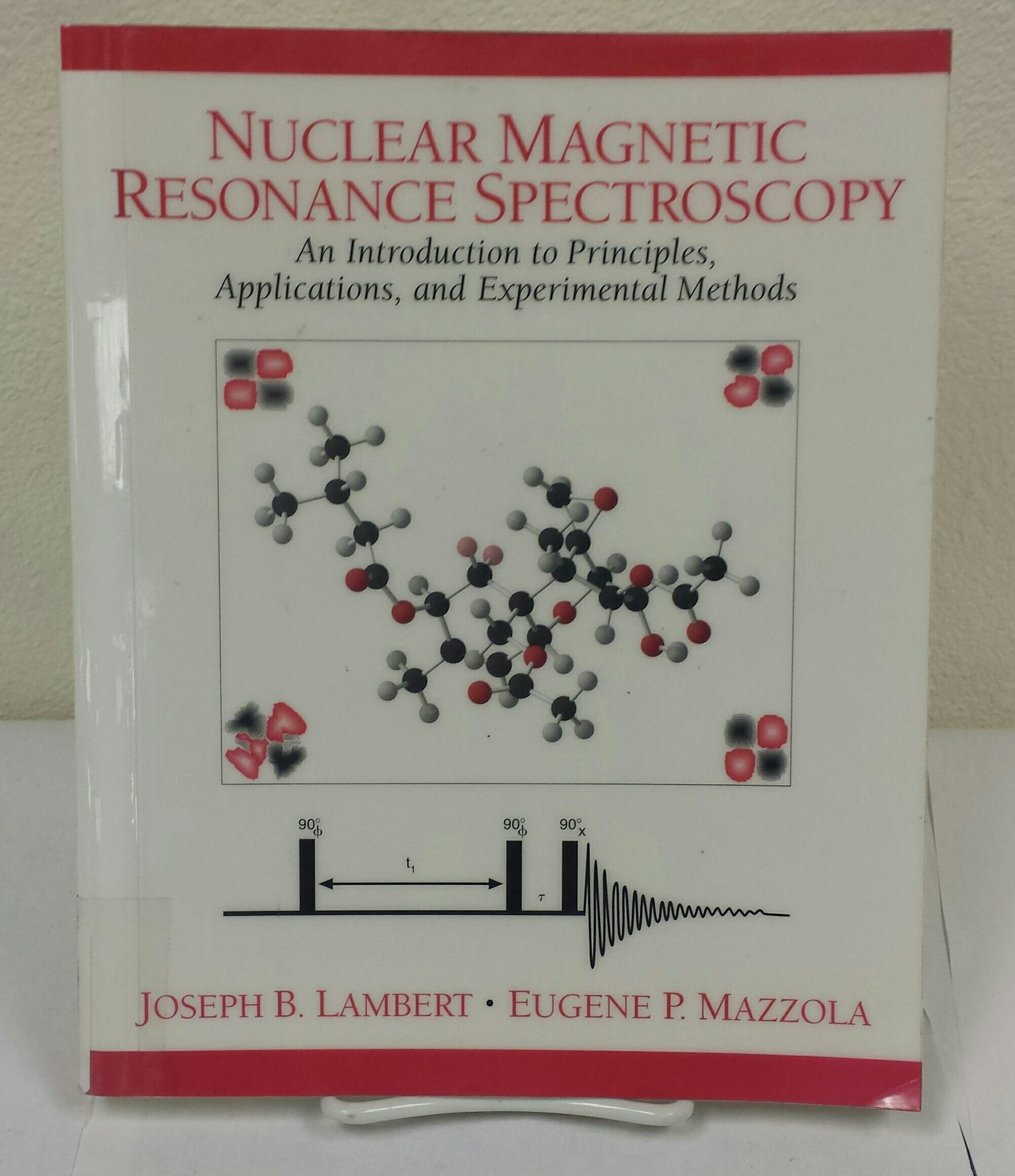 nuclear magnetic resonance spectroscopy an introduction to principles applications and experimental methods