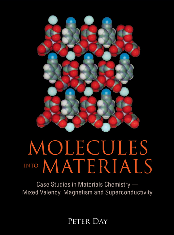 molecules into materials case studies in materials chemistry mixed valency magnetism and superconductivity