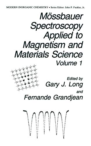 m ssbauer spectroscopy applied to magnetism and materials science 1993rd edition g.j long, f. grandjean