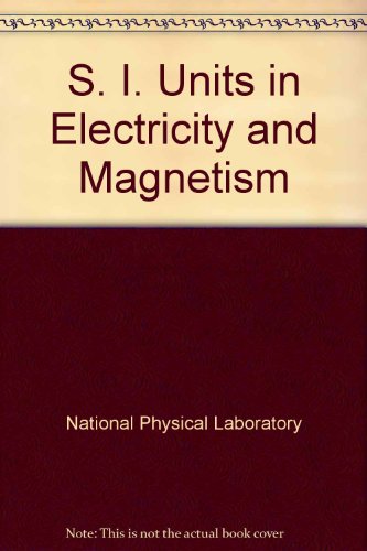 s i units in electricity and magnetism  g. h rayner 0114800200, 9780114800208
