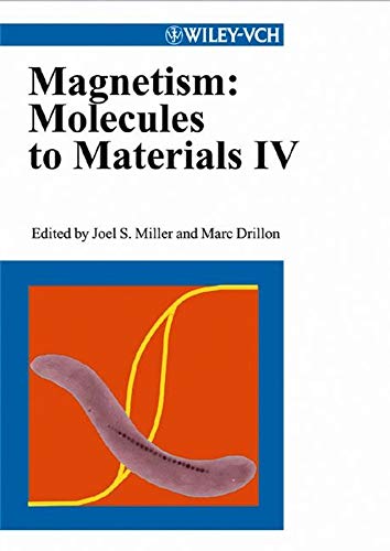 magnetism molecules to materials iv  joel s. miller 3527600698, 9783527600694