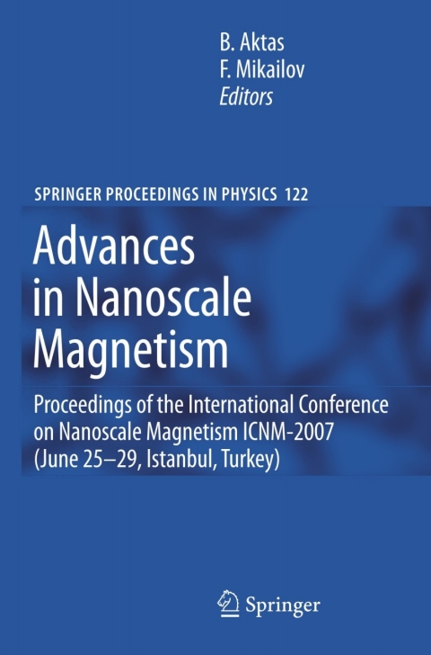 advances in nanoscale magnetism 1st edition bekir aktas, faik mikailov 3540698825, 9783540698821