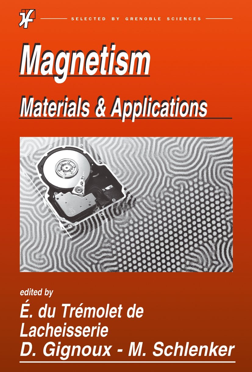 magnetism 2005 edition trmolet de lacheisserie, etienne du, gignoux, damien, schlenker, michel 0387699104,