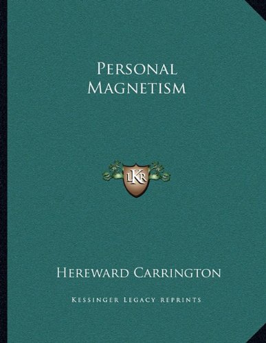 personal magnetism  hereward carrington 1163010731, 9781163010730